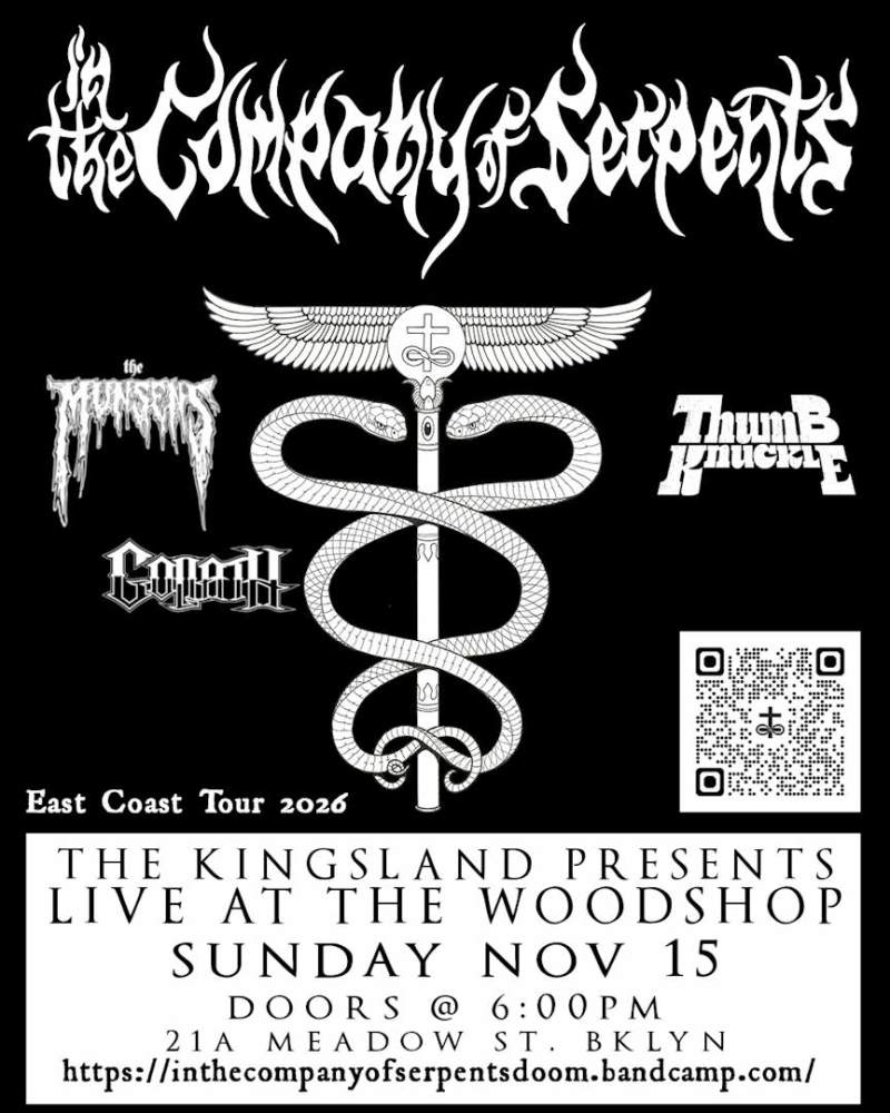 In The Company of Serpents w/ The Munsens, Thumb Knuckle, & Goliath