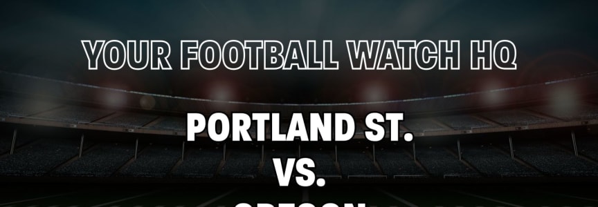 College Football Watch Party - Portland St. vs Oregon