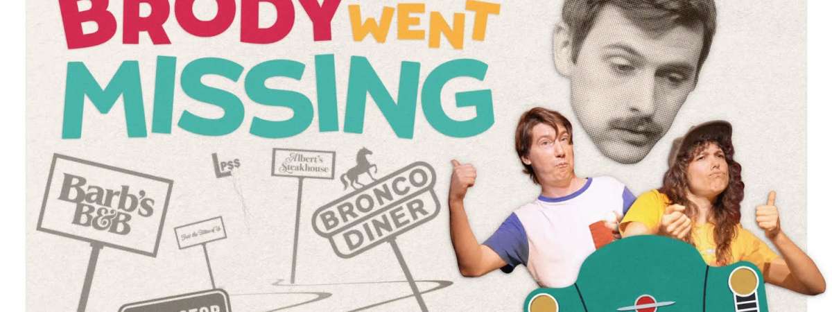 Brody Went Missing