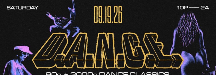 D.A.N.C.E. / Club Classics from the 90s, 00s and 10s.
