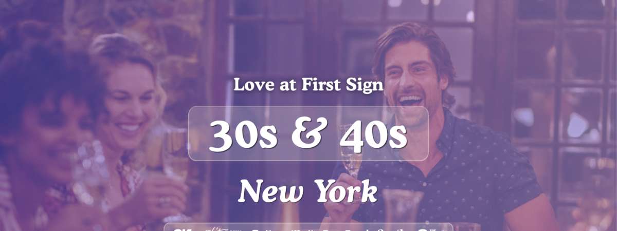 NYC Singles Night, 30s & 40s | Starchild Rooftop | Love at First Sign