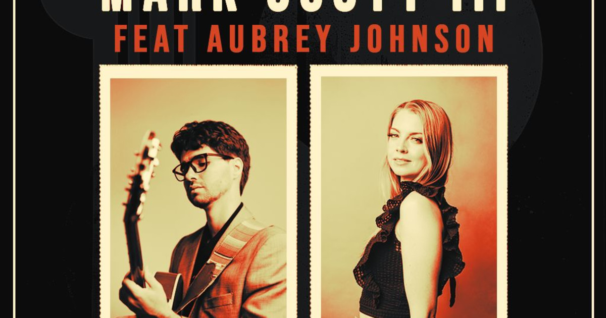 Mark Scott III feat. Aubrey Johnson Austin concert poster