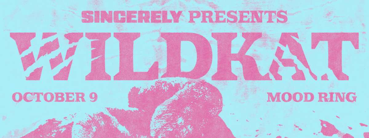 Sincerely: Wildkat