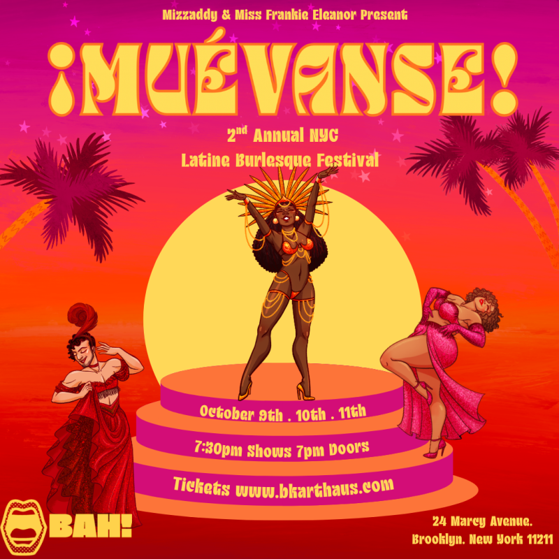 ¡MUÈVANSE! Burlesque Festival