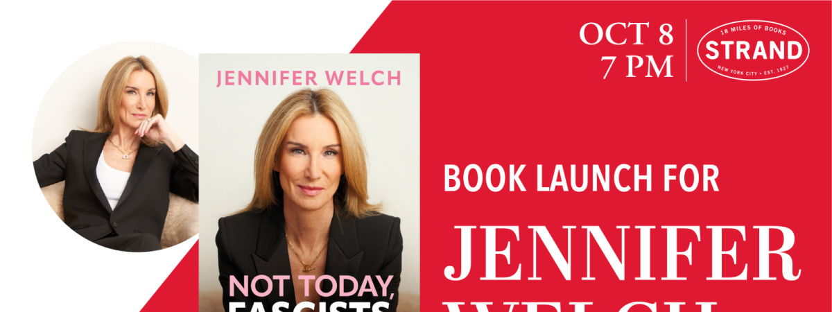 Jennifer Welch: Not Today, Fascists