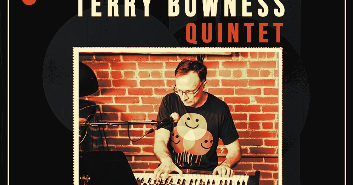 Terry Bowness Quintet Austin concert poster