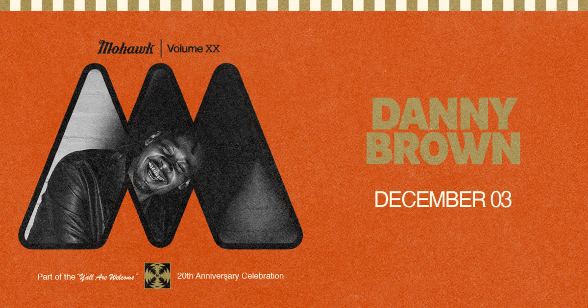 Danny Brown - Mohawk 20th Anniversary Austin concert poster