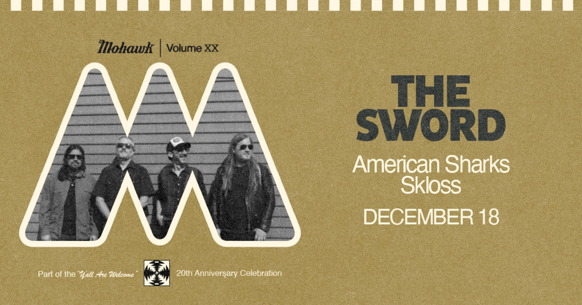 The Sword - Mohawk 20th Anniversary Austin concert poster