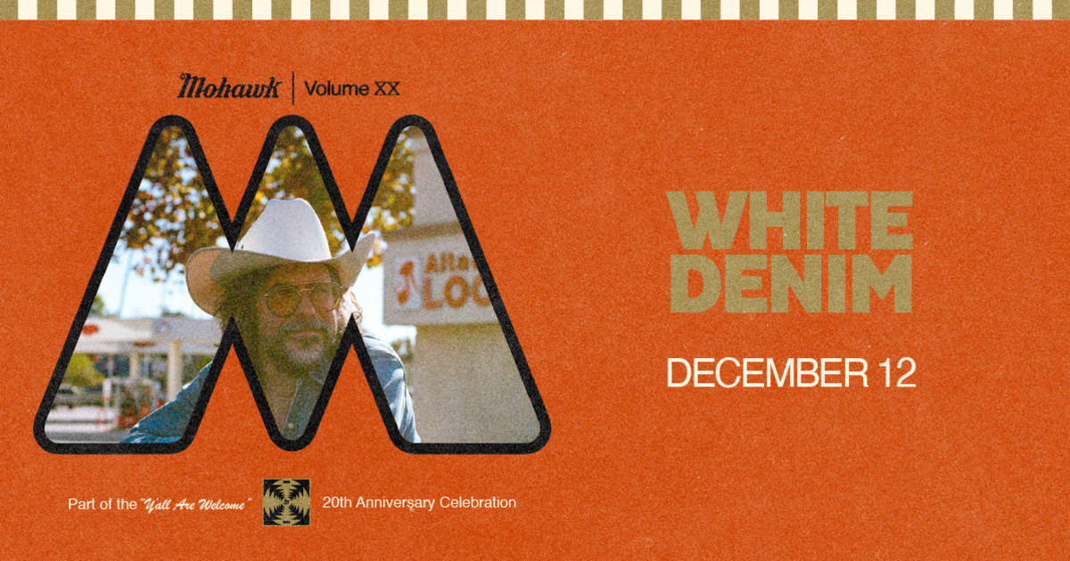 White Denim - Mohawk 20th Anniversary Austin concert poster