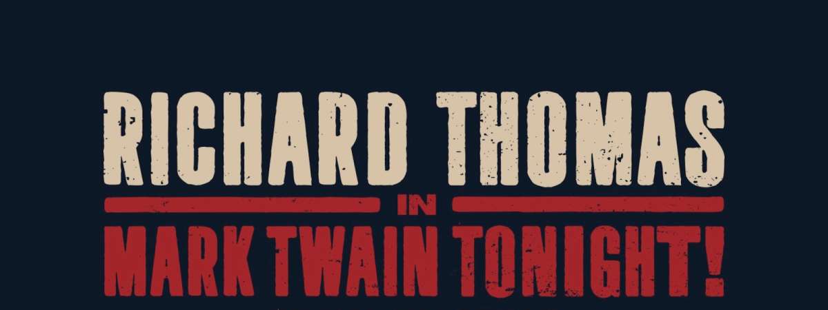 Mark Twain Tonight! A Special One-night Only Performance