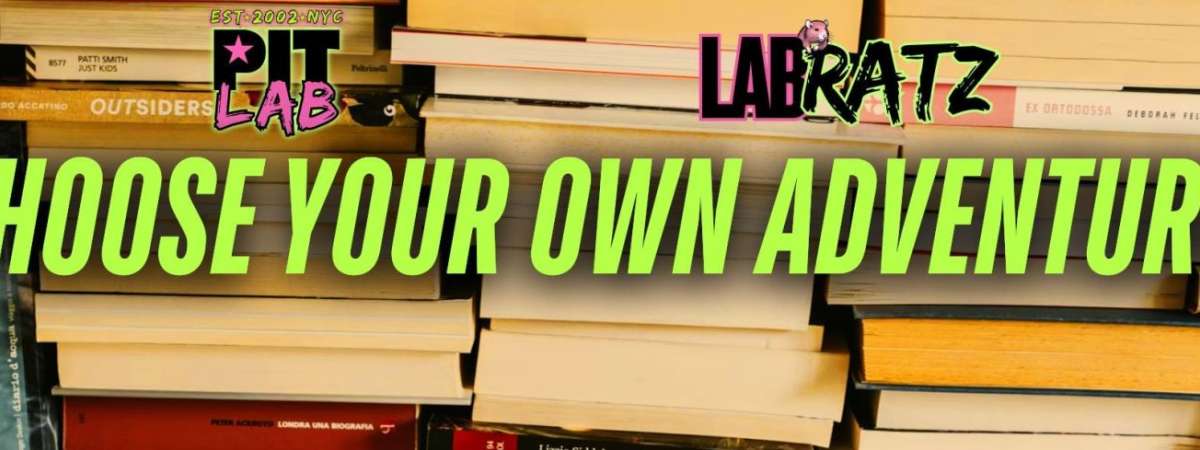 Labratz: Choose Your Own Adventure