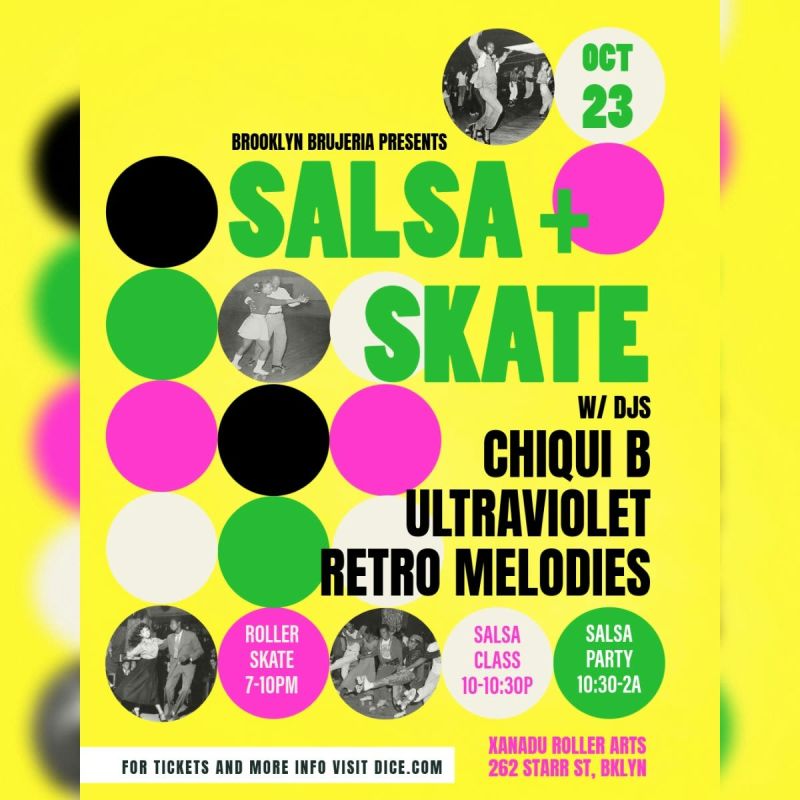 SALSA & SKATE hosted by Brooklyn Brujeria (skate + workshop + dance party)