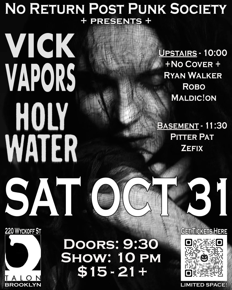 Vick Vapors and Holy Water Halloween Live Performance