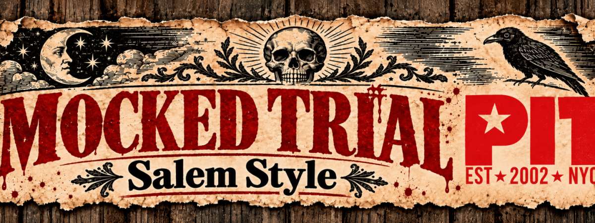 MOCKED TRIAL: Salem Style