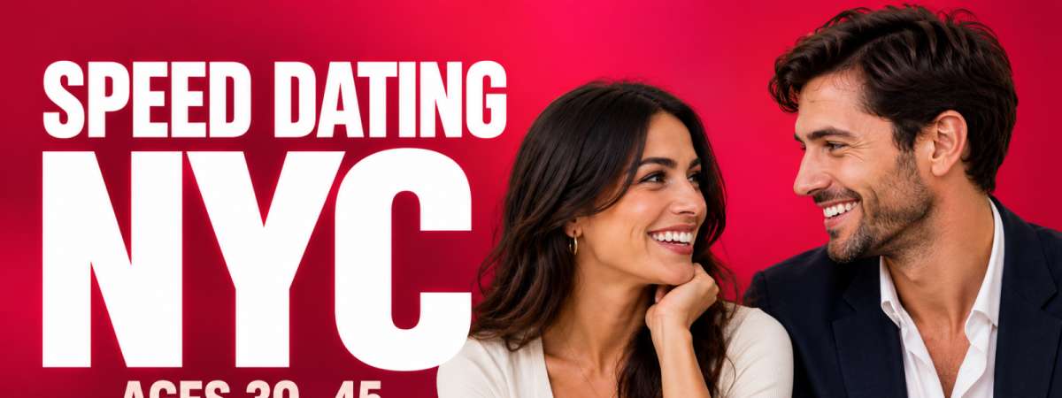 Speed Dating NYC + Singles Mixer | Ages 30–45