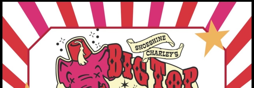 Cappy's Happy Hour at the Big Top! NO COVER and cheap drinks 'til 7!