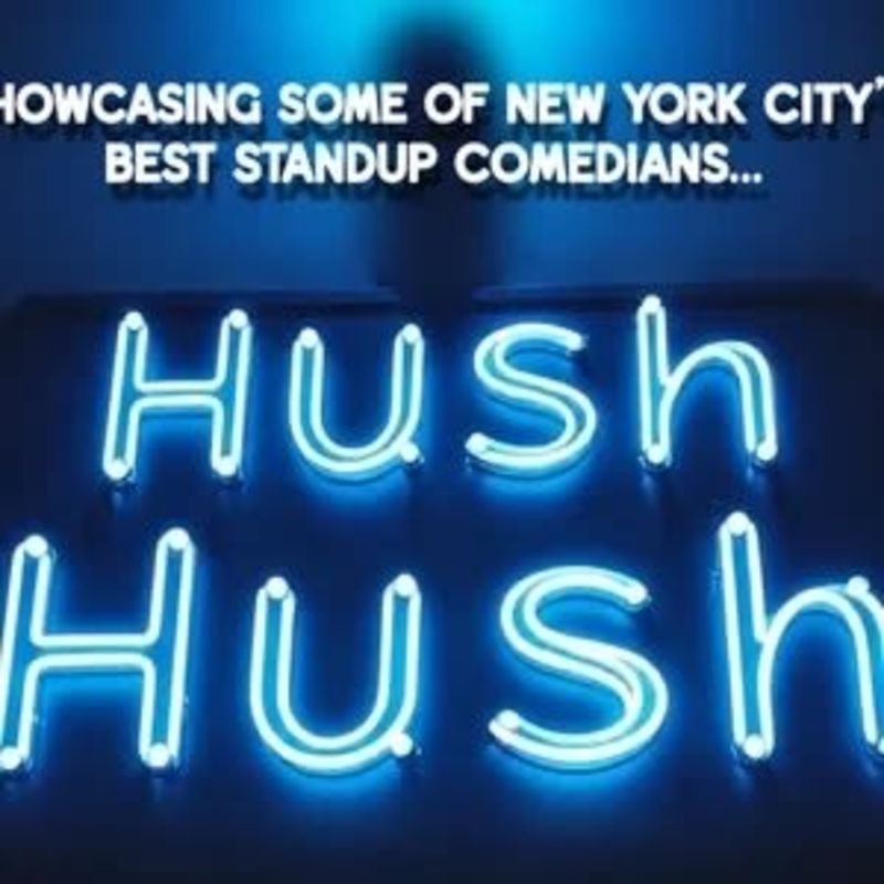 Hush Hush Comedy Show