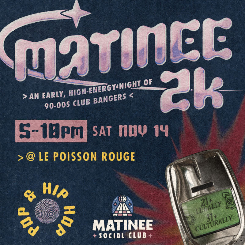 Matinee Social Club: Matinee 2K