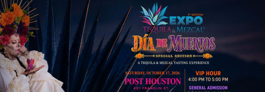 Expo Tequila & Mezcal Houston - Día de Muertos Edition 2026