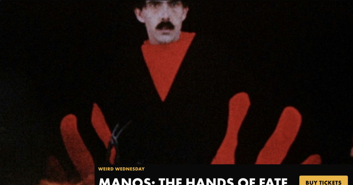 Weird Wednesday: MANOS: THE HANDS OF FATE in Austin at Alamo