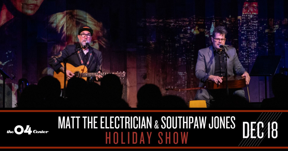 Matt the Electrician & Southpaw Jones // Holiday Show Austin concert poster
