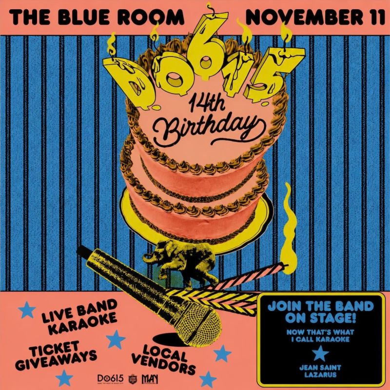 Do615's 14th Birthday Party in Nashville at The Blue Room at Third