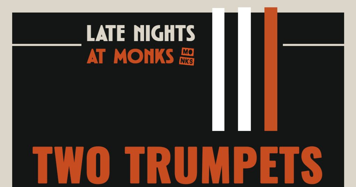 Late Nights at Monks | Two Trumpets | Rachel Spencer feat. Jonah Springs Austin concert poster