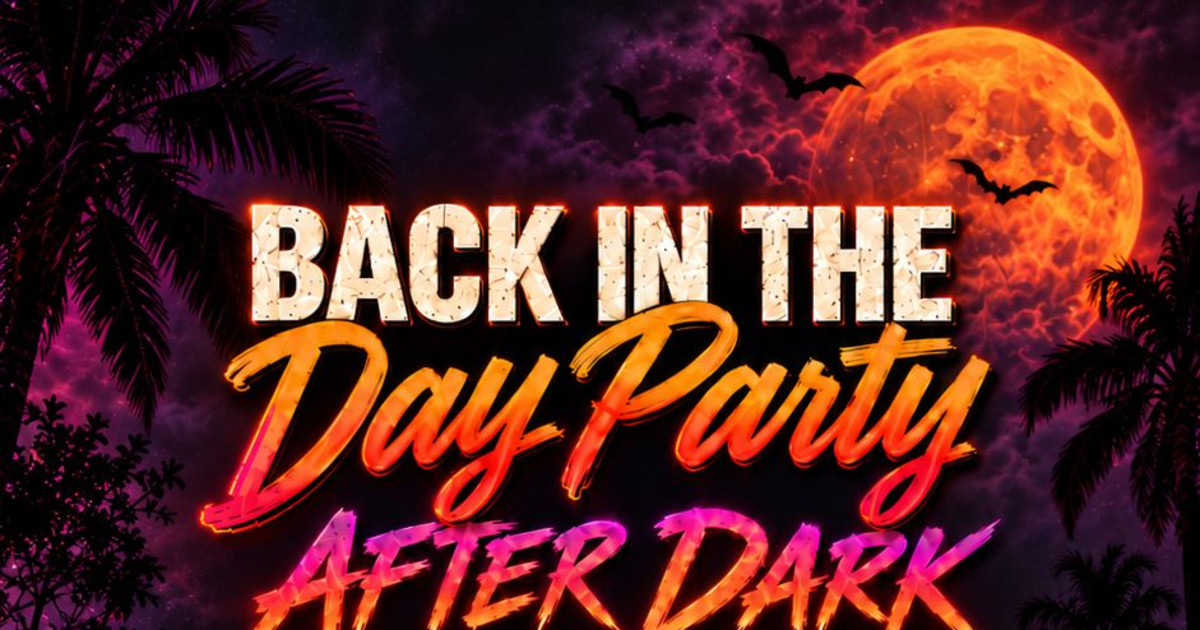 Back in the day party: AFTER DARK 80' & 90'S Halloween Party!