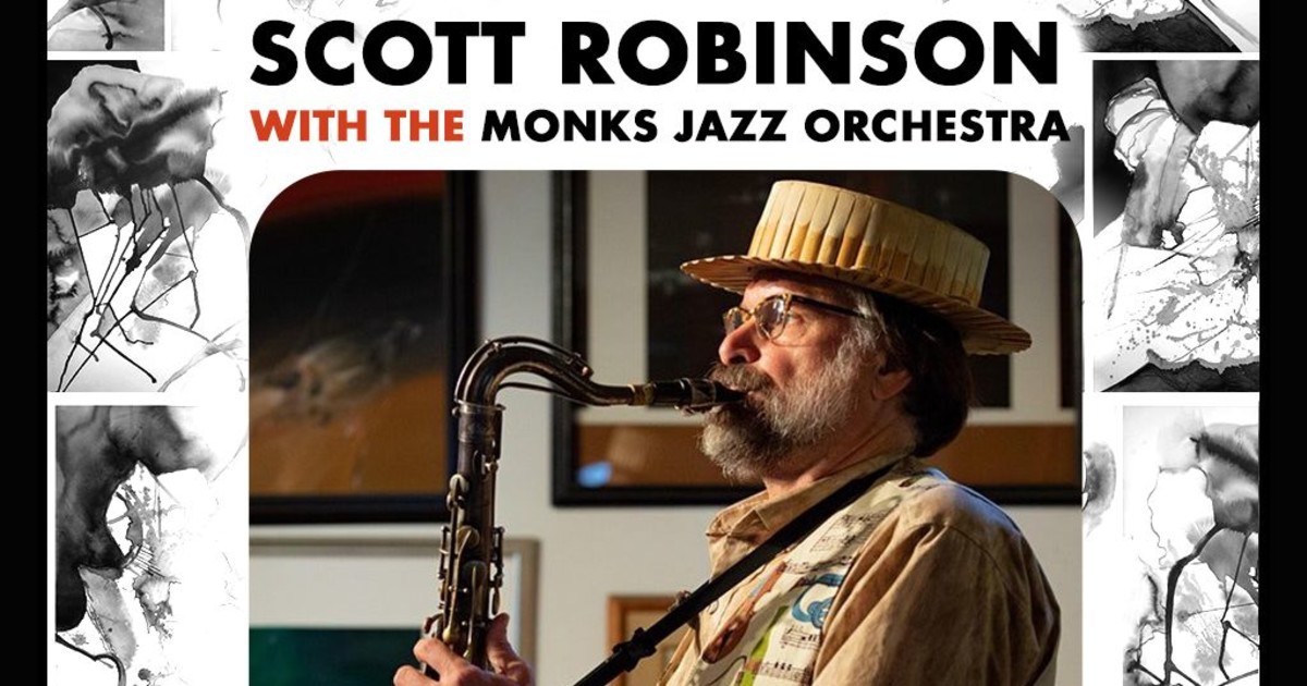 Scott Robinson with the Monks Jazz Orchestra Austin concert poster