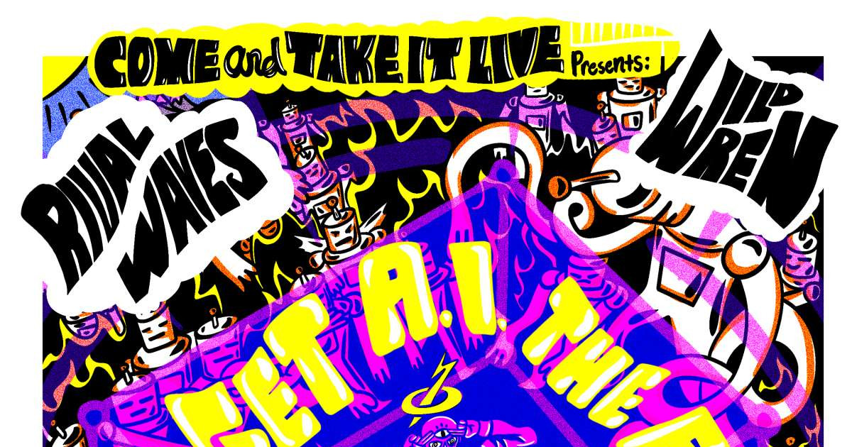 Get A.I. The F*Ck Out Of Austin Music Austin concert poster