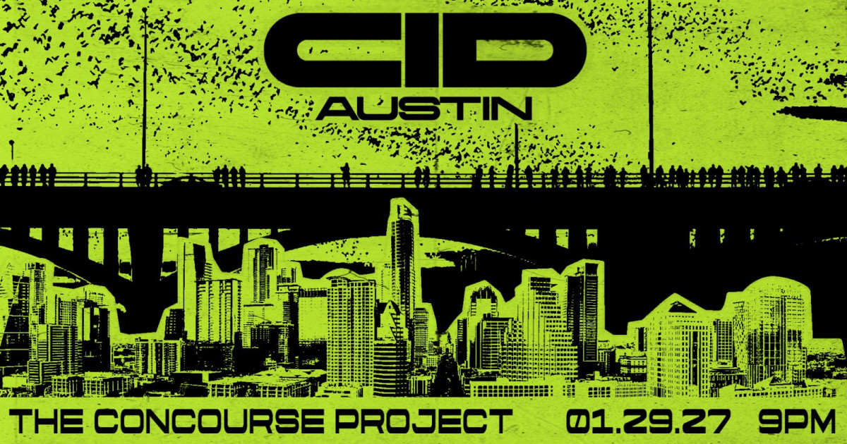Poster for CID (Extended Set) at The Concourse Project in Austin