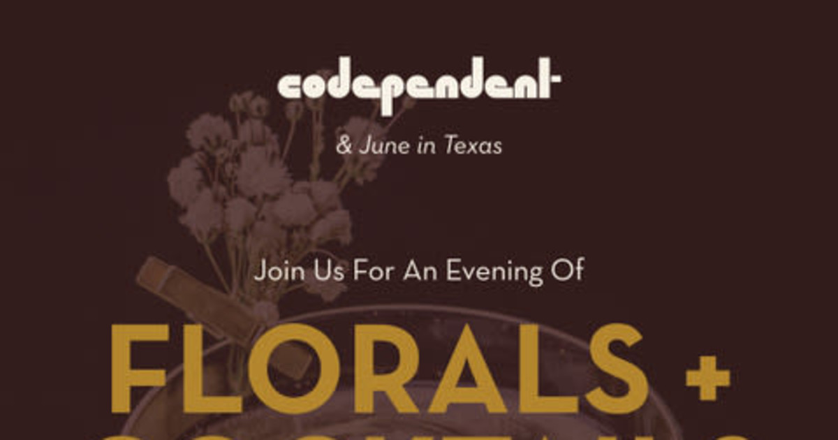 Florals + Cocktails With June in Texas (Thursday, Oct. 29, 6:30-8 P.M. CT)
