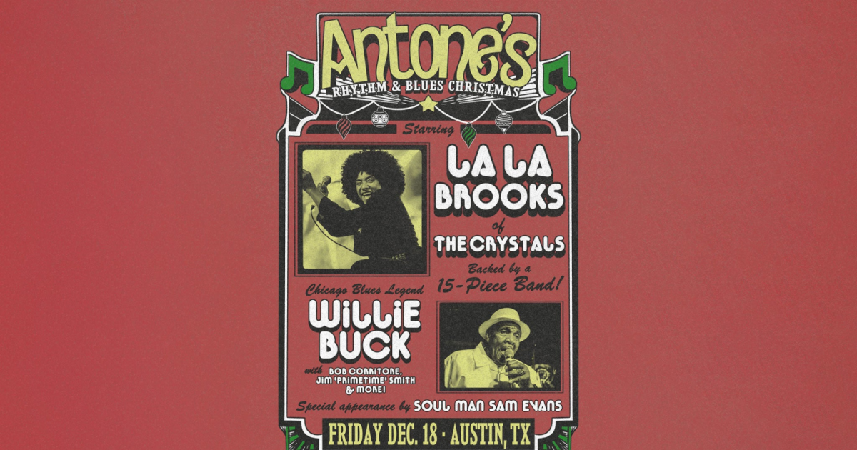 Poster for Antone's R&B Christmas: LaLa Brooks (The Crystals), Willie Buck & More in Austin