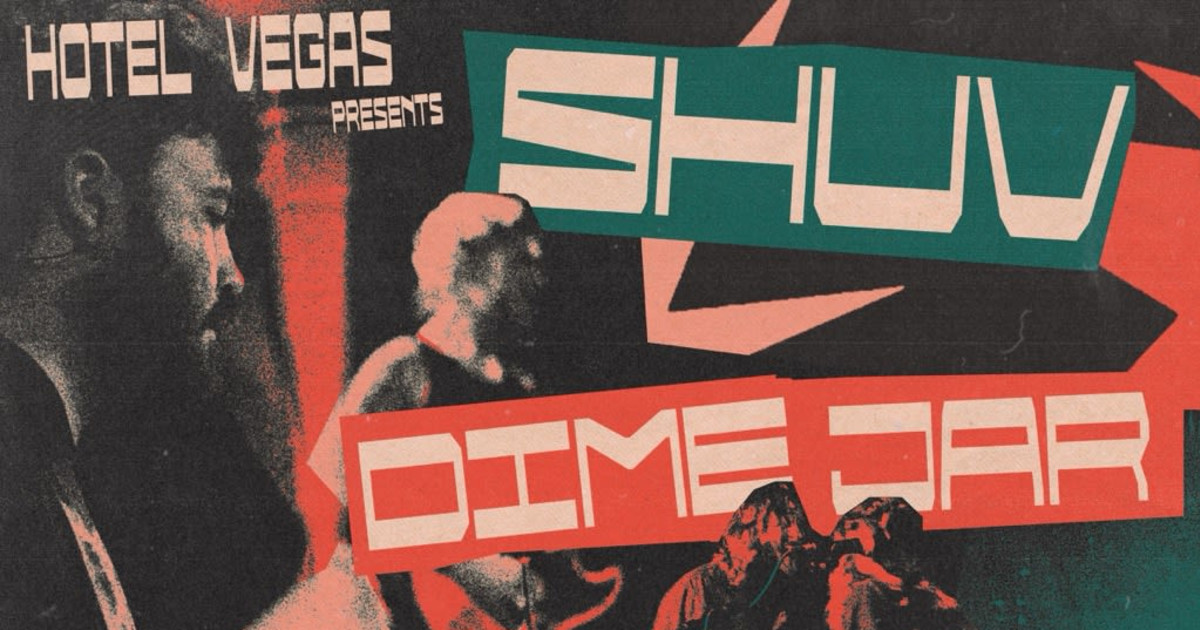 Shuv, Dime Jar, Pipe, Couch Slippers Austin concert poster