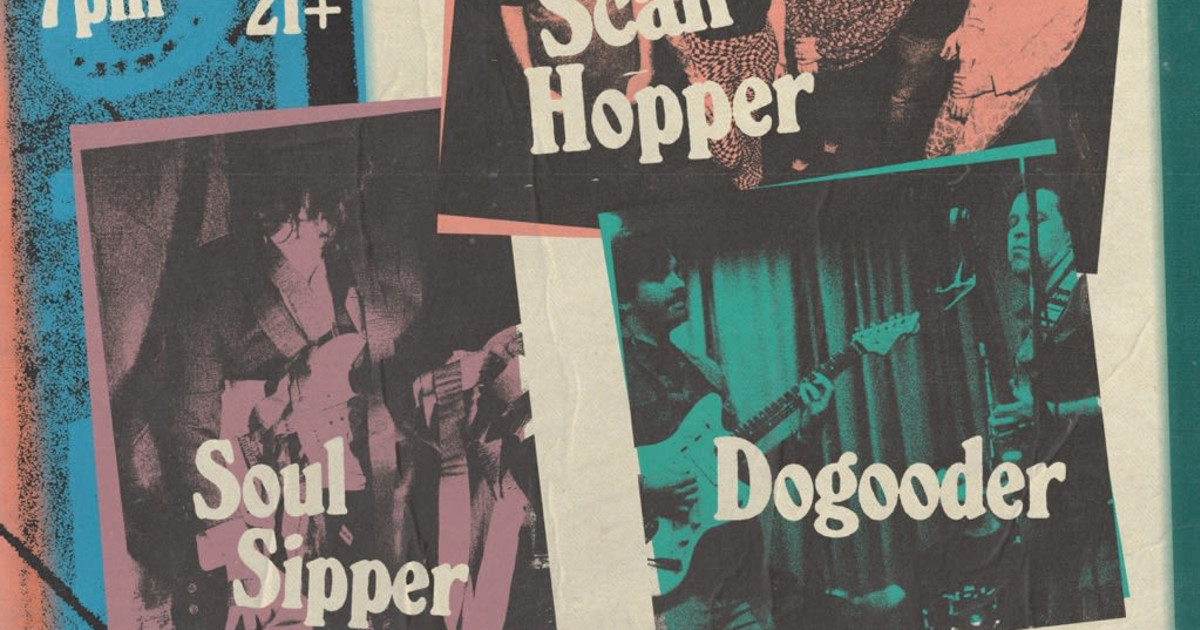 Scan Hopper, Soul Sipper, Dogooder, Smilelines Austin concert poster