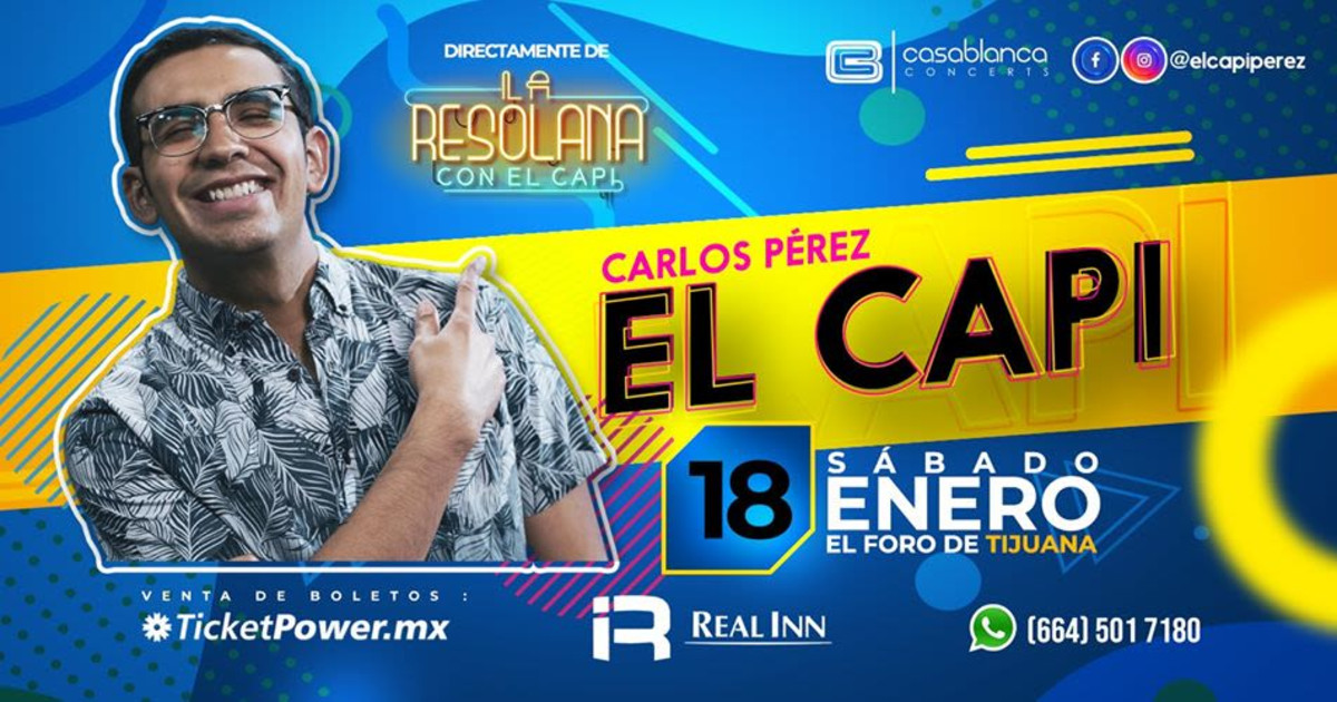 El Capi en Tijuana en El Foro