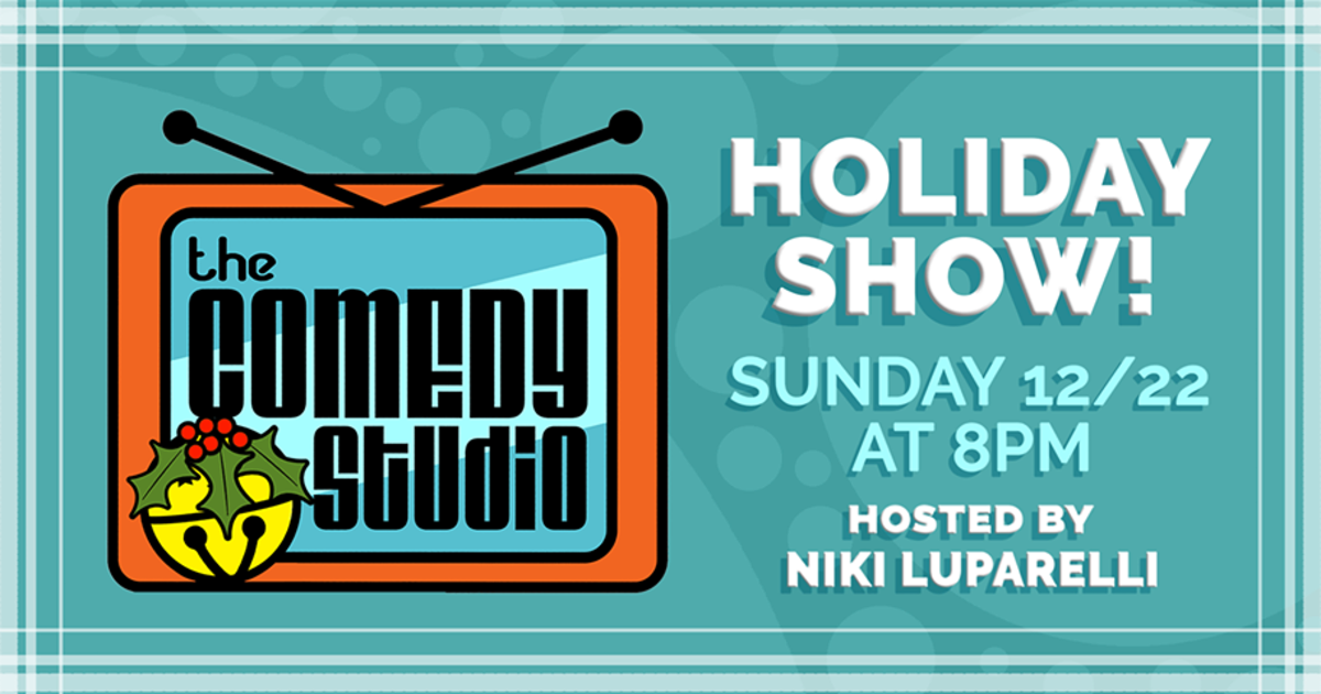 The Annual Comedy Studio Holiday Show 2019! in Somerville at The