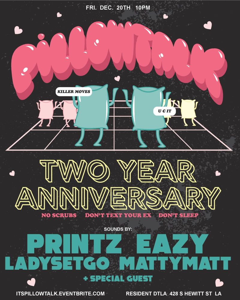 Pillowtalk 2 Yr Anniversary Party In Los Angeles At The