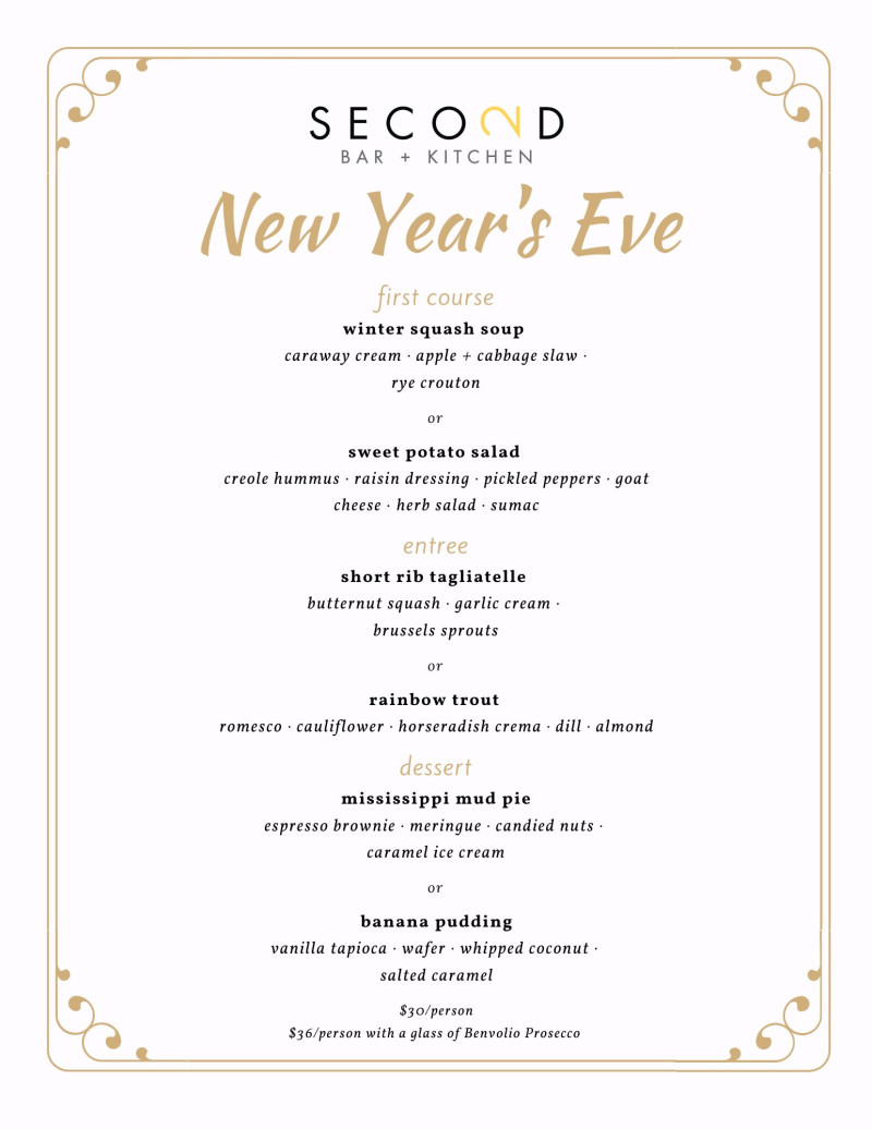 New Year S Eve Prix Fixe In Austin At Second Bar And Kitchen