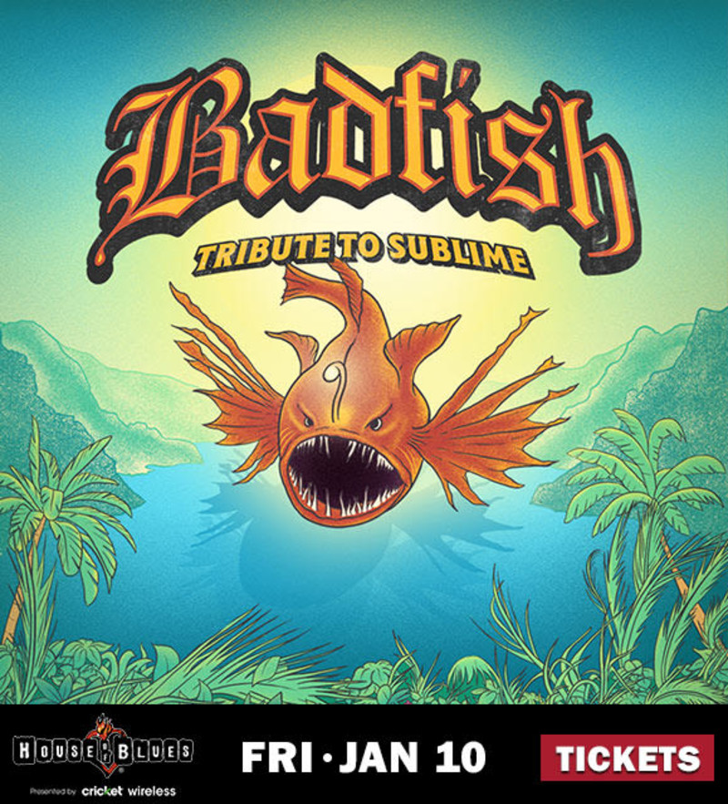 Badfish a Tribute to Sublime in Dallas at House of Blues