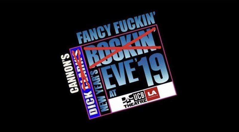 Dick Cannon S 4th Annual Fancy Fuckin New Year S Eve In Los