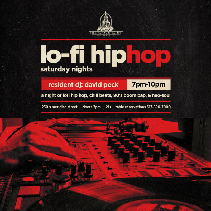 LoFi Hip Hop Saturdays w/ David Peck in Indianapolis at Patron