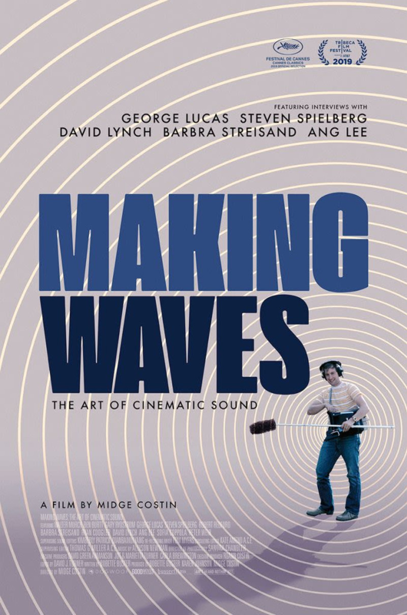 Making Waves The Art Of Cinematic Sound