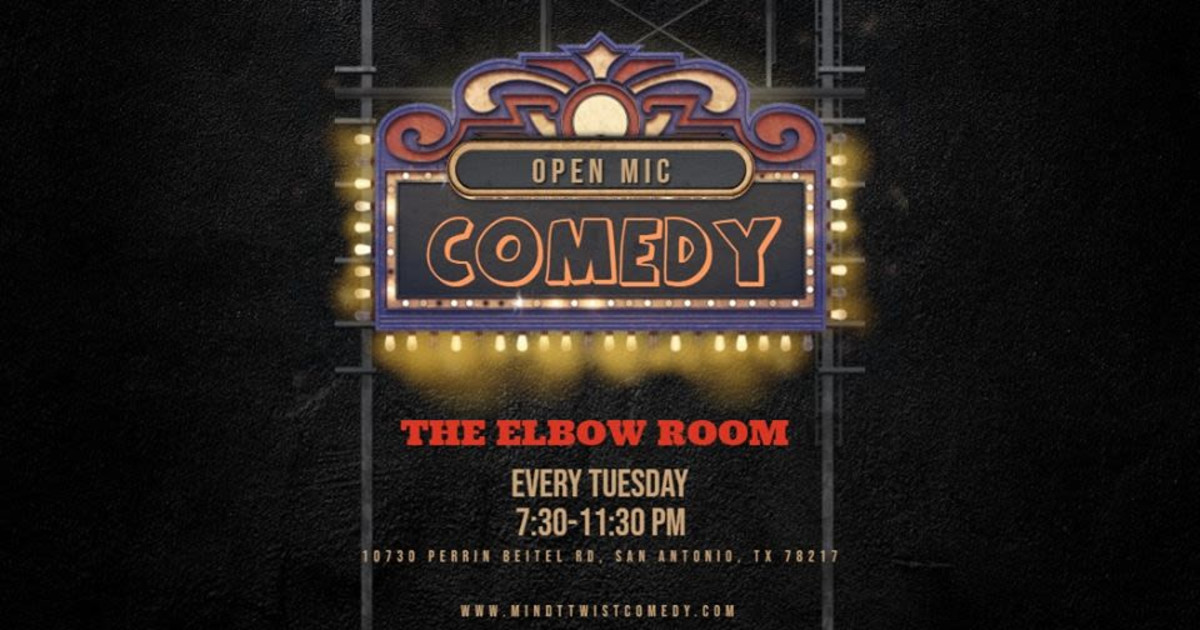 Comedy Open Mic 2020 in San Antonio at The Elbow Room