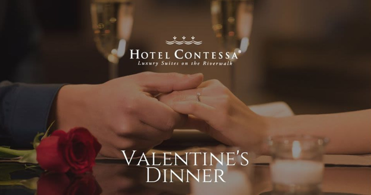 Valentine's Dinner Hotel Contessa in San Antonio at Hotel