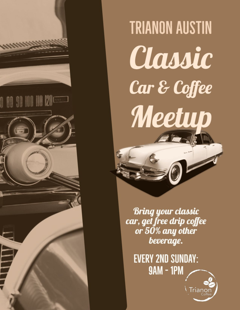 Classic Cars Coffee Monthly Meetup Feb In Austin At Trianon