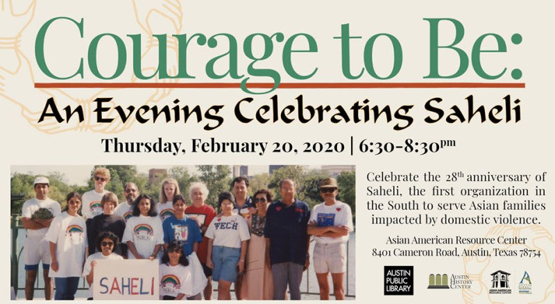Courage To Be An Evening Celebrating Saheli In Austin At Asian