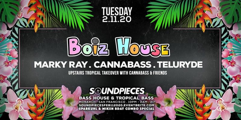 Soundpieces Ft Boiz House In San Francisco At Monarch The cannabass brings the look, feel and sound of the cannaguitar to the bassworld. dothebay