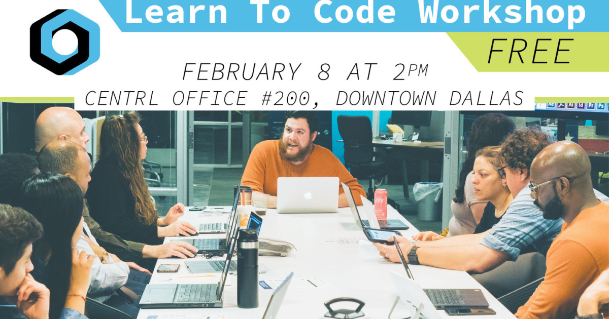 Learn to Code Workshop in Dallas at CENTRL Office Downtown Dallas