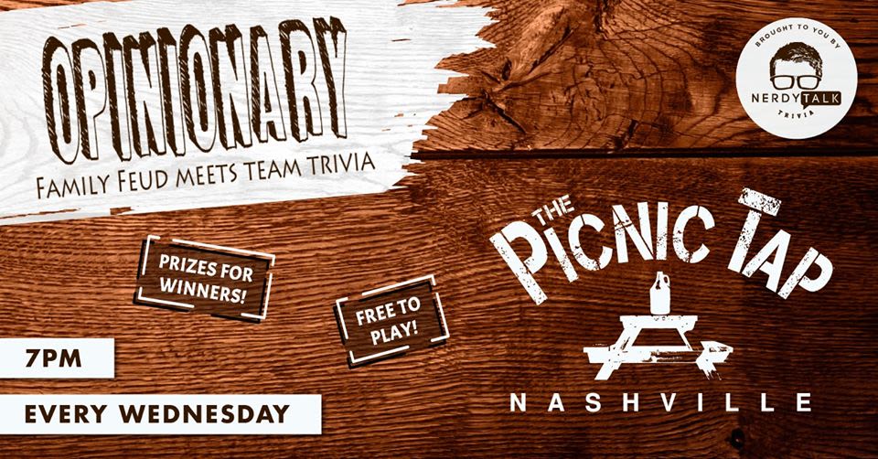'Opinionary' Trivia at The Picnic Tap in Nashville at Nashville